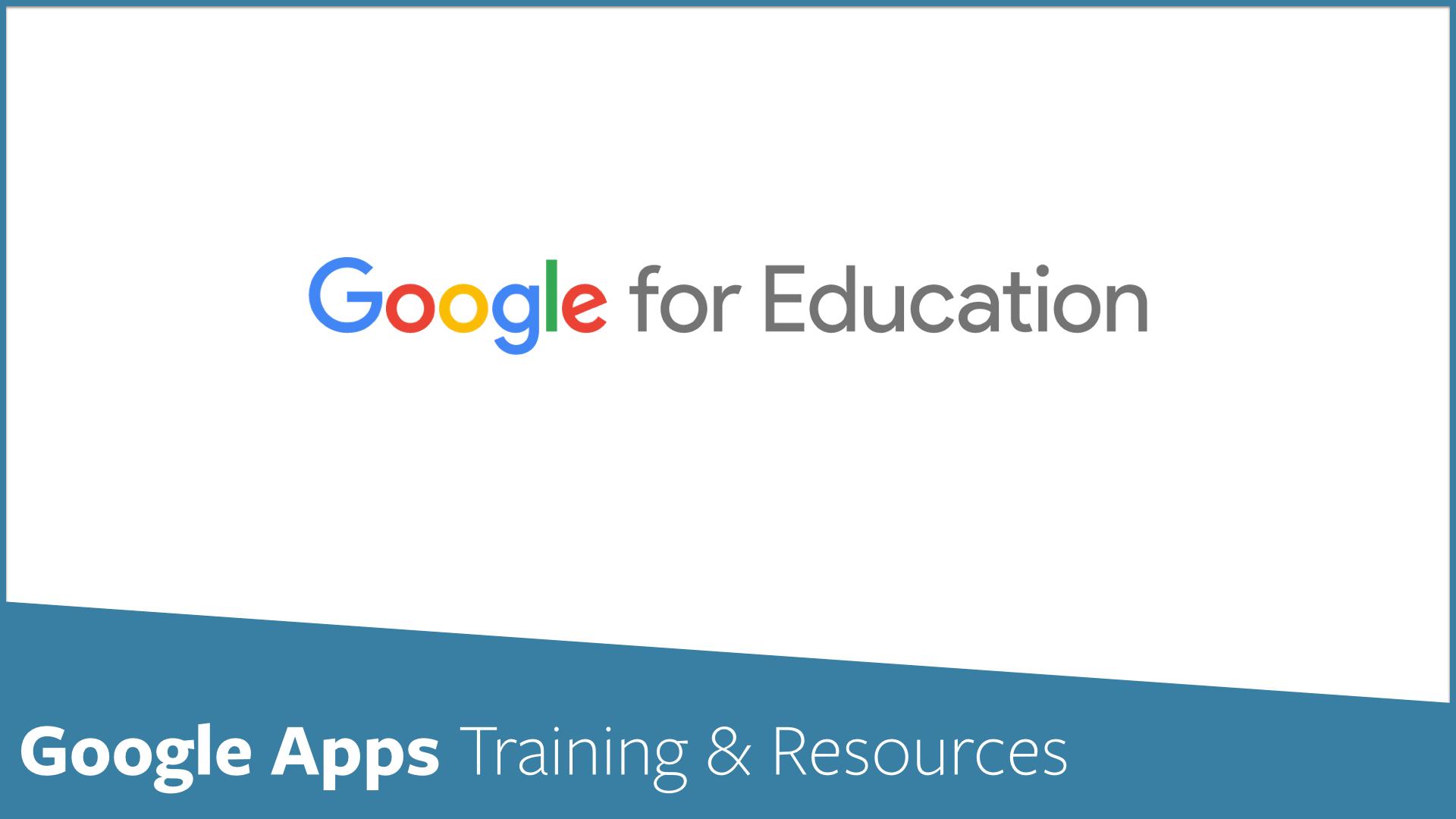 Google Apps Training Information